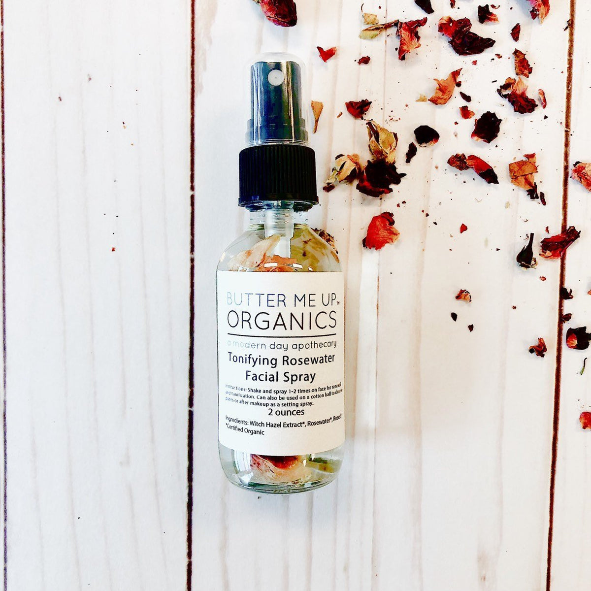 Butter Me Up Organics Rosewater Toner / Facial Mist / Makeup Setting Spray